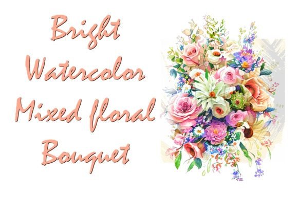 Download Bright Watercolor Mixed Floral Bouquet - Floral Collection