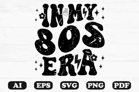 Download In My 80s Era Retro Wavy Svg - 80s Collection